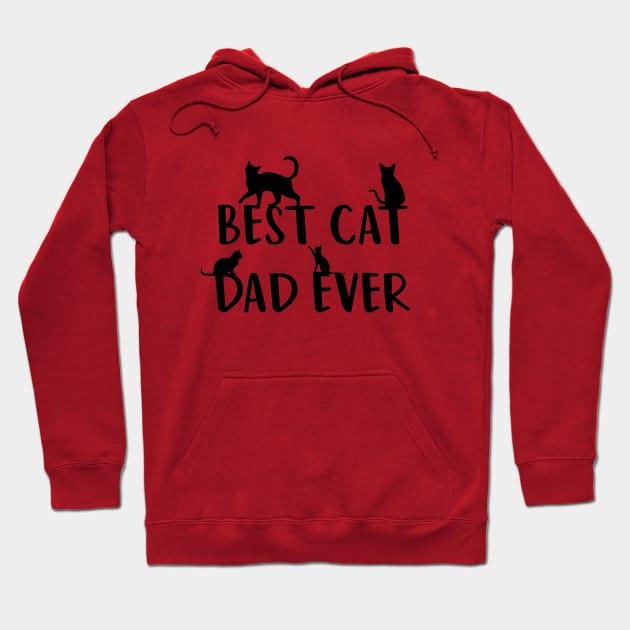 Best Cat Dad Ever Hoodie by family.d